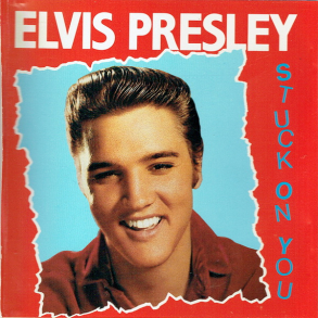 Elvis Presley - Stuck On You (1989)