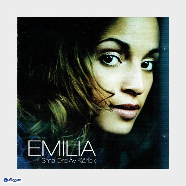 Emilia - Sm Ord Av K&auml;rlek (2007)