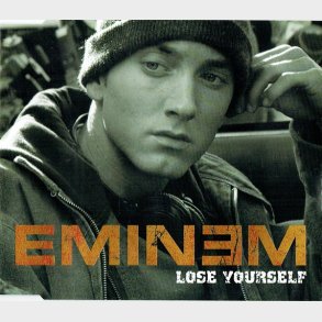 Eminem - Lose Yourself (2002)