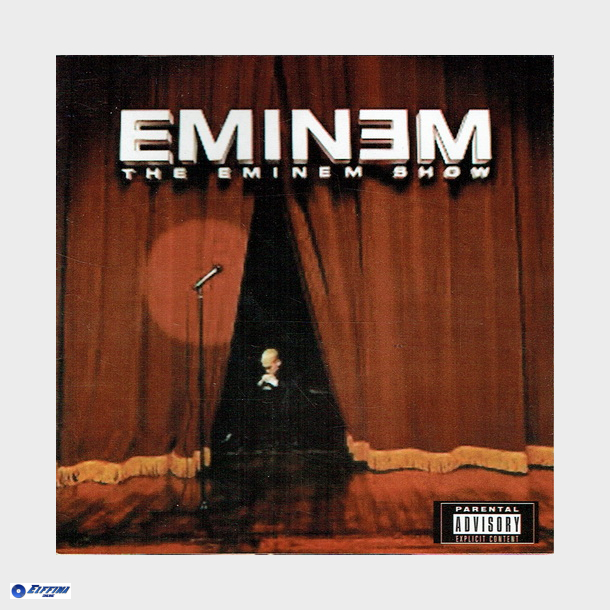 Eminem - The Eminem Show (2002) (Unofficial)