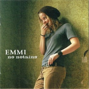 Emmi - No Nothing (2003)
