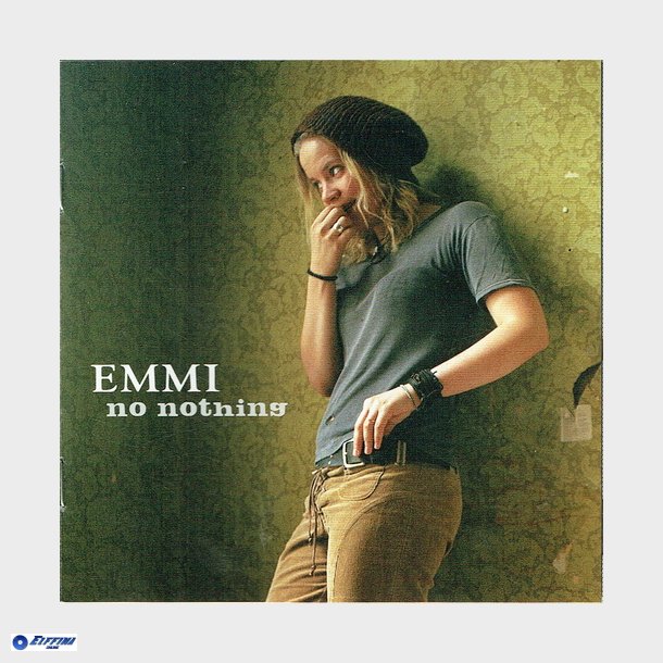 Emmi - No Nothing (2003)