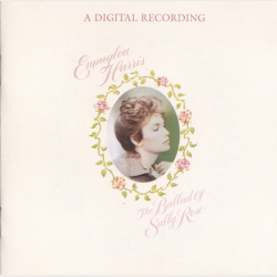 Emmylou Harris - The Ballad Of Sally Rose (1985)
