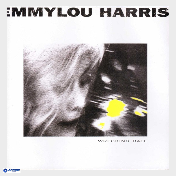 Emmylou Harris - Wrecking Ball (1995)