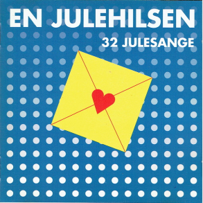 En Julehilsen (32 Julesange) (1994)