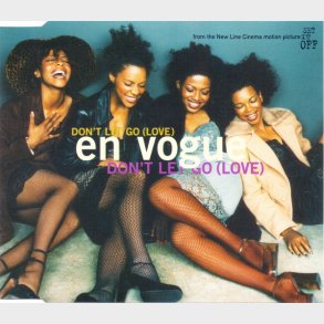 En Vogue - Don't Let Go (Love) (1996)
