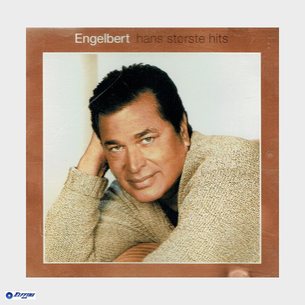 Engelbert Humperdinck - Hans Strste Hits (200)