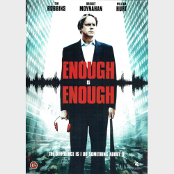 Enough Is Enough (2008)