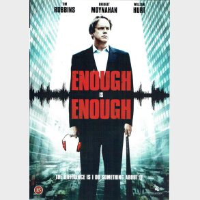 Enough Is Enough (2008)