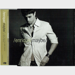 Enrique - Maybe (2002) (Promo)