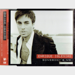 Enrique Iglesias - Somebody's Me (2007)