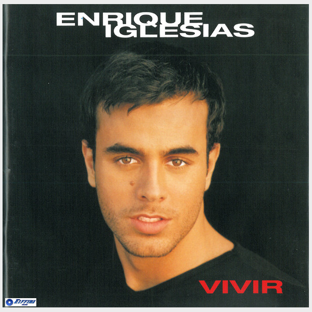 Enrique Iglesias - Vivir (1997)