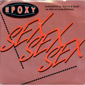Epoxy - Sex Sex Sex (1988)