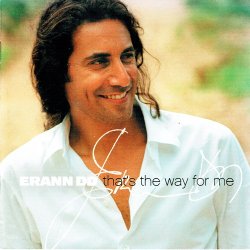 Erann DD - That's The Way For Me (Folkegaven 2004) (2003) (m. Slipcase)