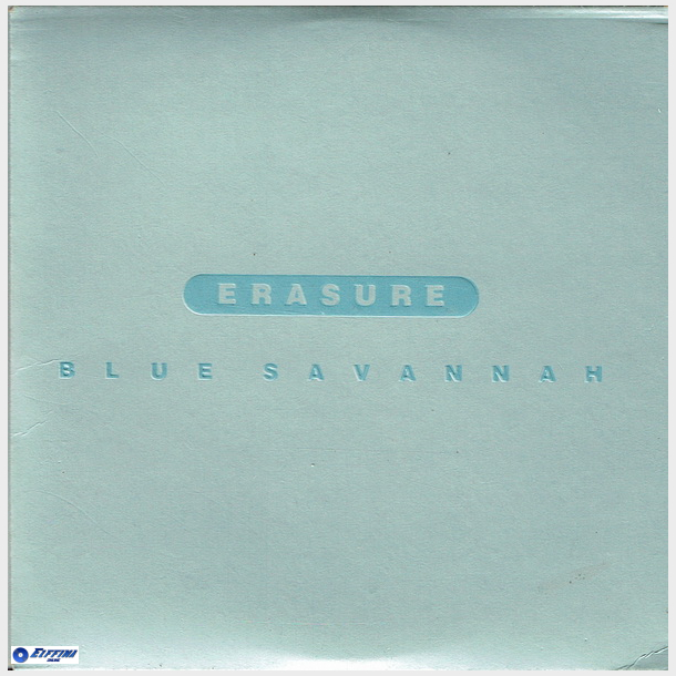 Erasure - Blue Savannah (1990)
