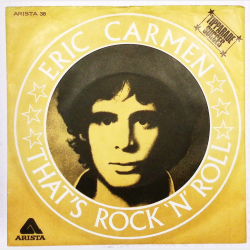 Eric Carmen - That's Rock 'n' Roll (1975)