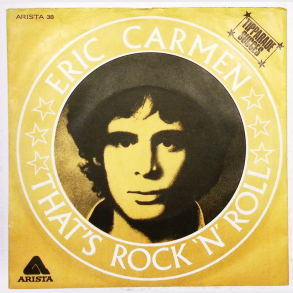 Eric Carmen - That's Rock 'n' Roll (1975)