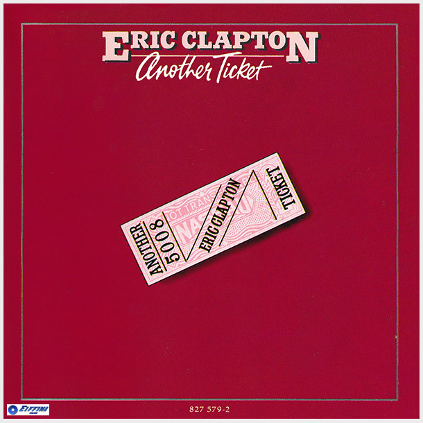 Eric Clapton - Another Ticket (1981)