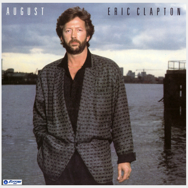 Eric Clapton - August (1986)