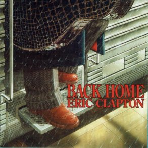 Eric Clapton - Back Home (2005)