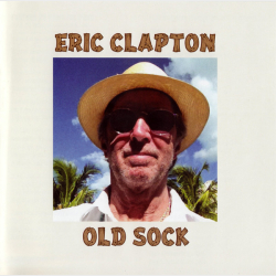 Eric Clapton - Old Sock (2013)