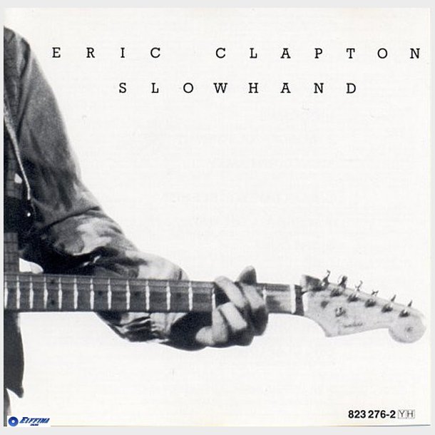 Eric Clapton - Slow Hand (Polydor) (1977) (RE)