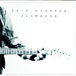 Eric Clapton - Slow Hand (1977)