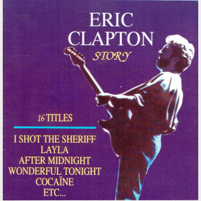 Eric Clapton - Story (UFC)