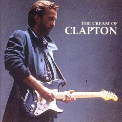 Eric Clapton - The Cream Of Clapton (1994)