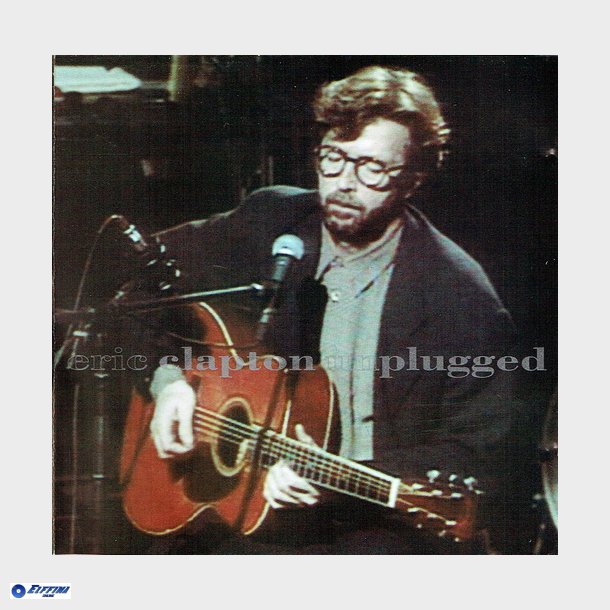 Eric Clapton - Unplugged (1992)