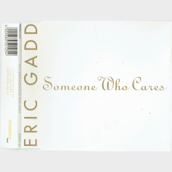 Eric Gadd - Someone Who Cares (1997)