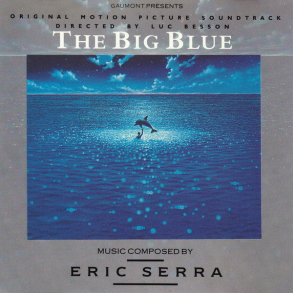 Eric Serra - The Big Blue (1988)