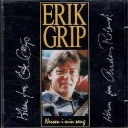 Erik Grip - Nerven I Min Sang (1994) (Autograf)
