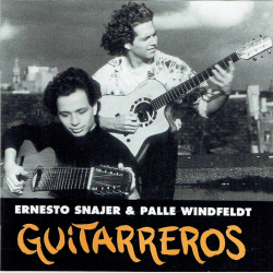 Ernesto Snajer &amp; Palle Windfeldt - Guitarreros
