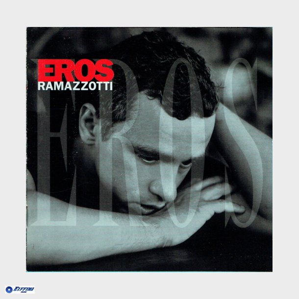 Eros Ramazzotti - Eros (1997)