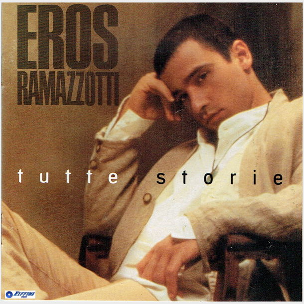 Eros Ramazzotti - Tutte Storie (1993) (US)