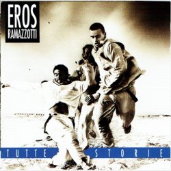 Eros Ramazzotti - Tutte Storie (1993)