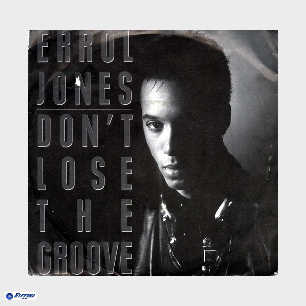 Errol Jones - Don't Lose The Groove (1990)