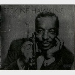 Erskine Hawkins - Tippin' In