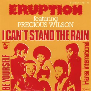 Eruption ft. Precious Wilson - I Can't Stand The Rain (1977)