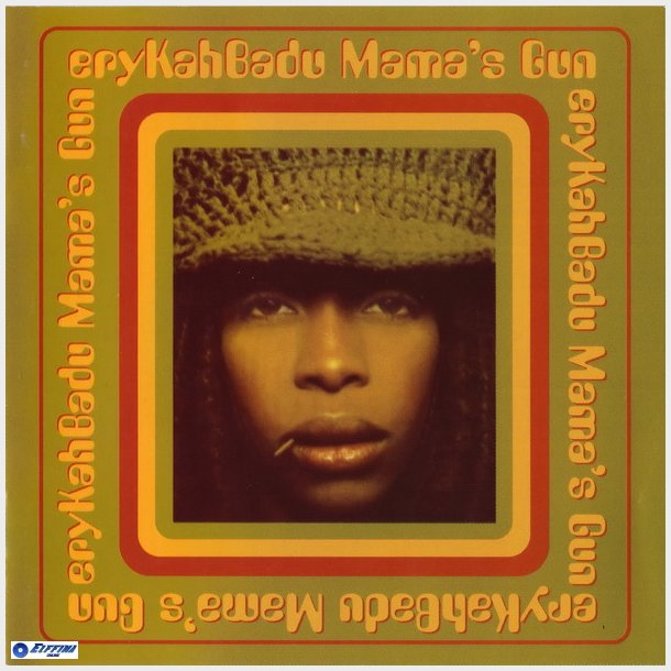 Erykah Badu - Mama's Gun