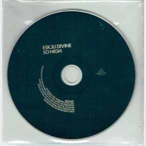 Eskju Divine - So High (2005)