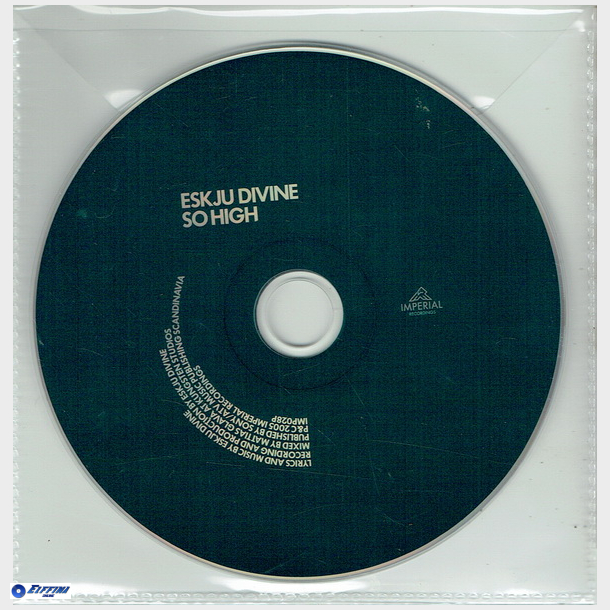 Eskju Divine - So High (2005)