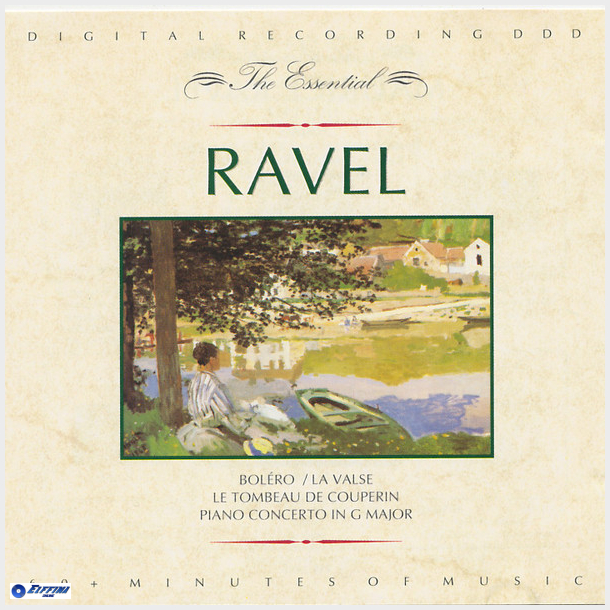 Essential Maurice Ravel (1875-1937) (1992)