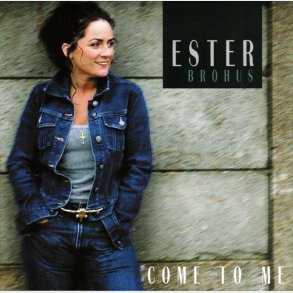 Ester Brohus - Come To Me (2002)