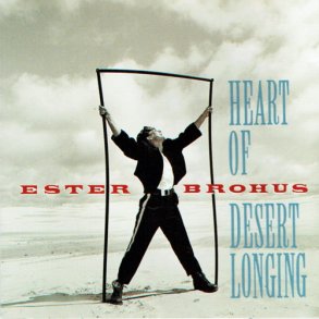 Ester Brohus - Heart Of Desert Longing (1995)