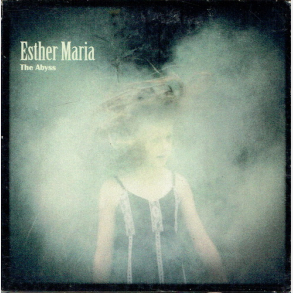 Esther Maria - The Abyss (2012)