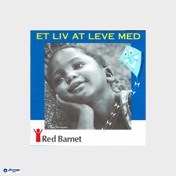 Et Liv At Leve Med (1995)