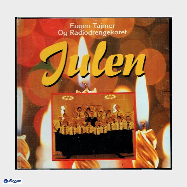 Eugen Tajmer &amp; Radiodrengekoret - Julen (1999)