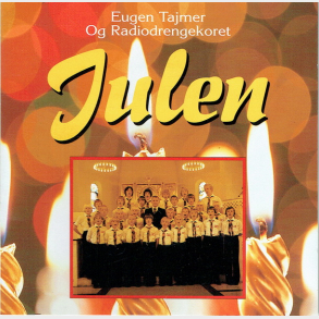 Eugen Tajmer og Radiodrengekoret - Julen (1999)